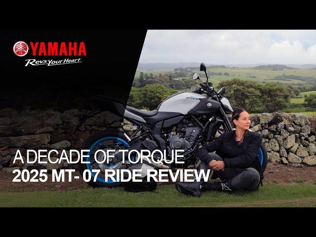 2025 Yamaha MT-07 | Ten Years of Evolution and Revolution