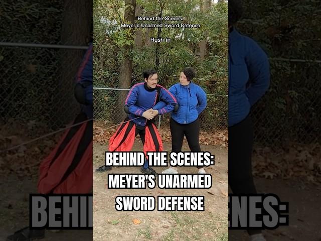 Behind the Scenes: Meyer's Unarmed Sword Defense