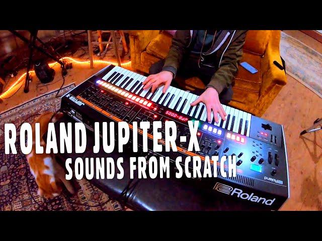 Roland Jupiter-X | First Impressions & Sounds From Scratch