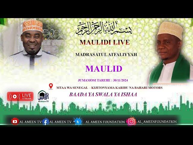 LIVE #MAULIDI MADRASATUL ATFALIYYAH  MTAA WA SENEGAL KIJITONYAMA LEO TAREHE 30/11/2024