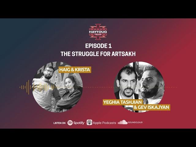 Artsakh Series Episode 1 - The Struggle For Artsakh