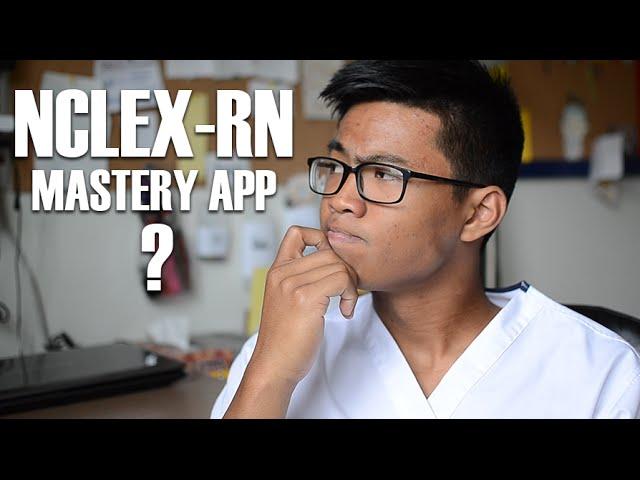 My Impressions on the NCLEX RN Mastery App in 2016