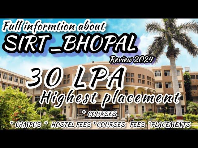 sagar institute of research and Technology Bhopal admission process 2024 sirt college bhopal review