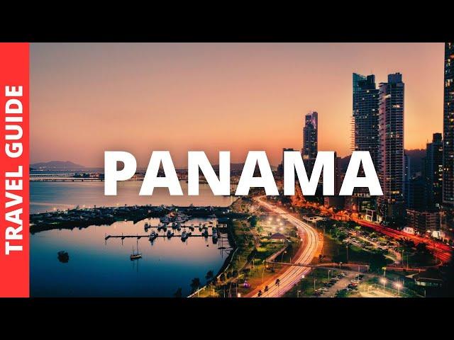 Panama Travel: 14 Best Places to Visit in Panama & Things to Do