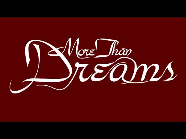 More Than Dreams Trailer with English Titles