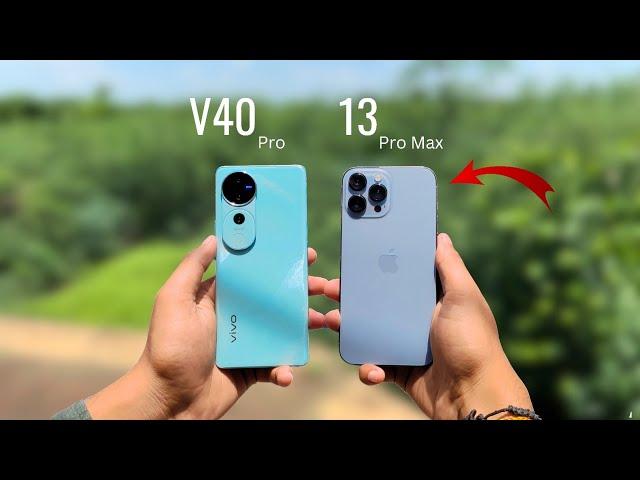 vivo v40 pro vs iPhone 13 pro max -ultimate Camera test performance test and features comparison