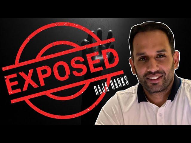 Exposing Raja Banks: Scammer or Guru?