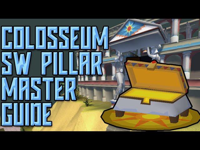 Colosseum SW Pillar Master Guide (OSRS)