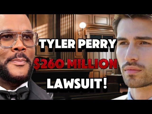TYLER PERRY EXPOSED IN MEGA $260 MILLION DOLLAR LAWSUIT!