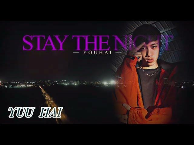 YUU HAI , STAY THE NIGHT (AMATAK OFFICIAL)