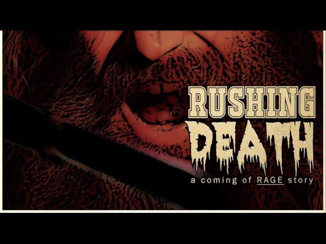 Rushing Death - Teaser - LA48HFP 2016