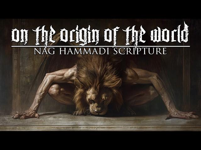 On the Origin of the World - Nag Hammadi Library Gnostic Scripture - Animated Film and Audiobook