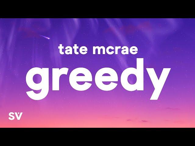 Tate McRae - greedy (Lyrics)