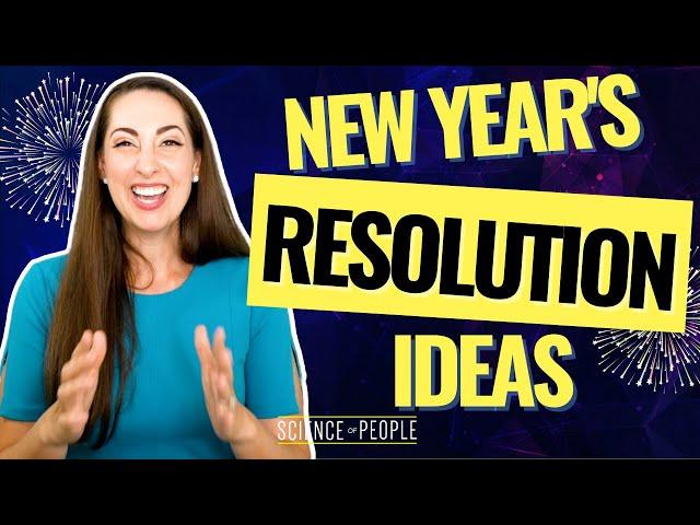 30 New Years Resolution Ideas...and how to keep them