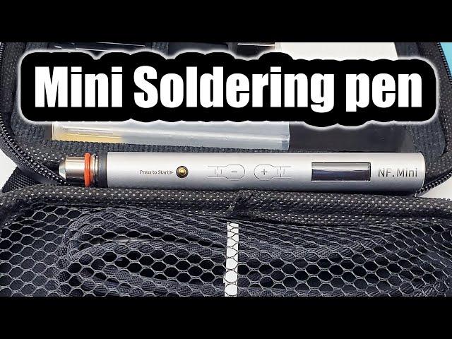 NF.Mini Amazing Micro Soldering pen review