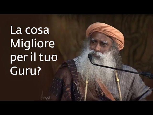 Qual è la cosa migliore che puoi fare per il tuo Guru? | Sadhguru Italiano