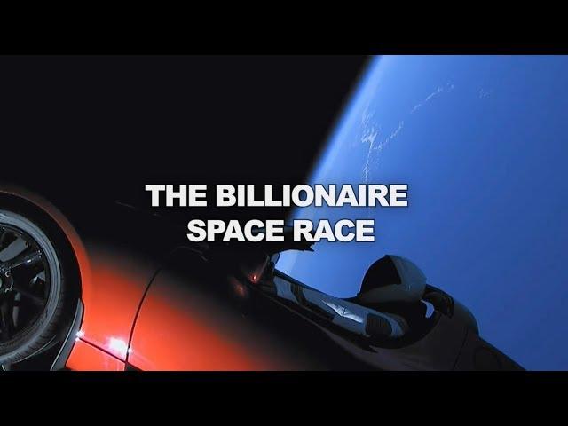 The Billionaire Space Race | EP 34