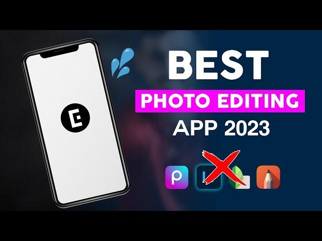 Best photo editing app 2023 | Photo editing apps | Photo editing app