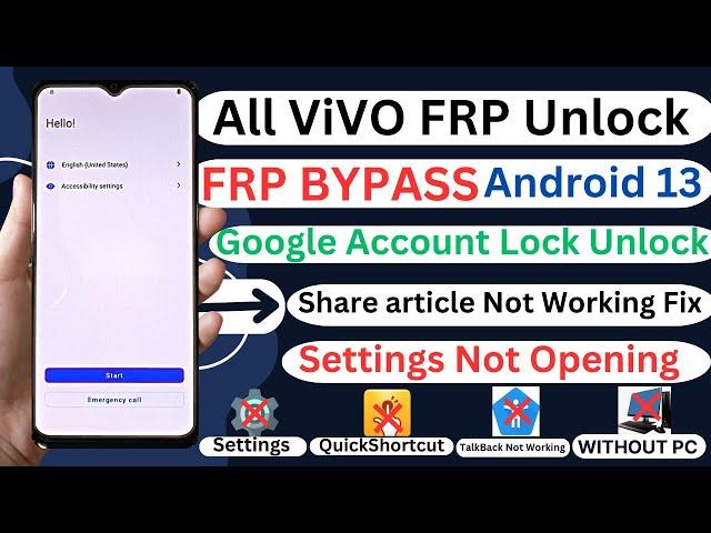 All Vivo  FRP Unlock/Bypass Android 13 Settings Not Open Fix Without PC Share article Not Working