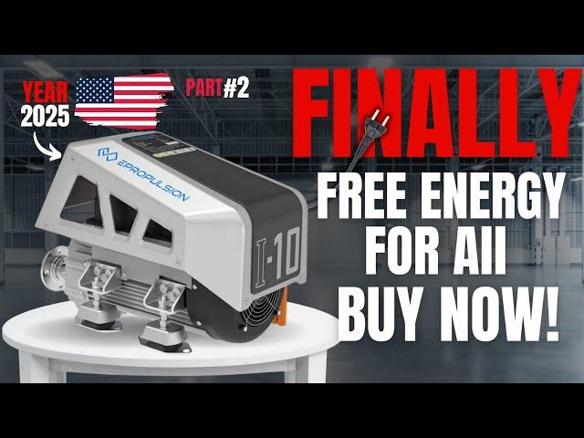 Part #2: American Company Shocks the Whole World with New Free Energy Generator Coming in 2025!