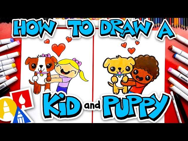 How To Draw A Kid Hugging A Puppy