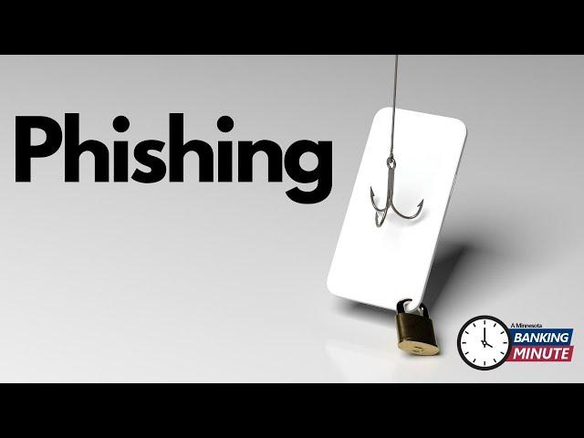 MN Banking Minutes Phishing