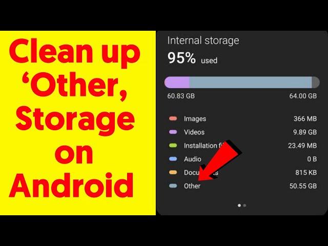 How to Free up Internal Storage on Android, Including ‘Other’ Storage