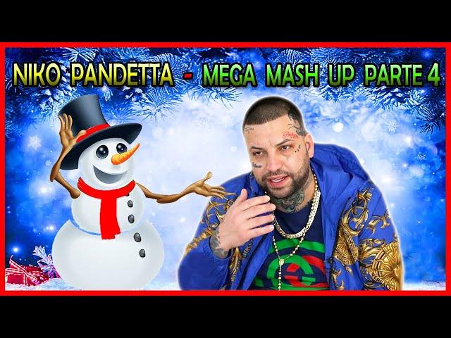 Niko Pandetta Mega Mash Up Parte 4 (Pletto Christmas Edition 2022)