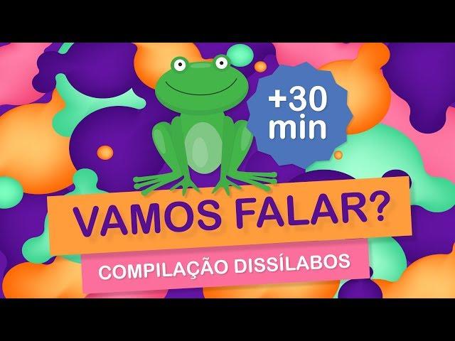 Vamos falar? Compilação de 30 minutos com palavras simples! [Dissílabos CVCV]