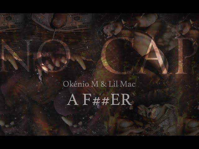 Okénio M & LilMac - A F##ER