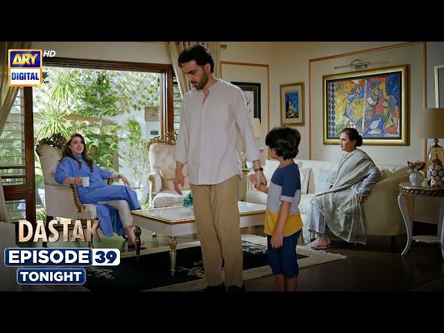 Dastak Episode 39 | Promo | Tonight | Ali Raza | Sohai Ali | Feroz Kadri | ARY Digital Drama