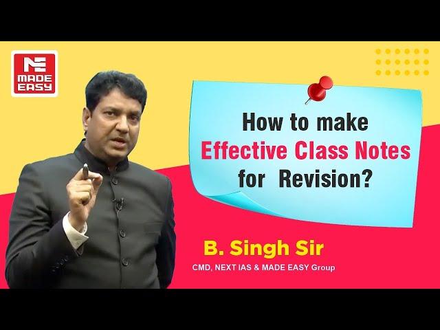 How to make effective class notes for revision?| GATE, ESE & other exams| by B. Singh Sir, MADE EASY