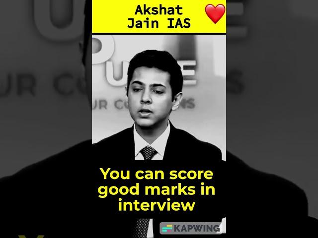 We can score well in interview UPSC | Akshat Jain