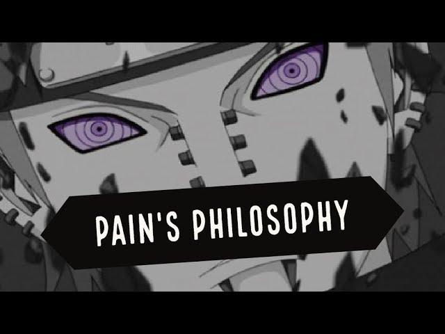 Naruto - Pain's Philosophy