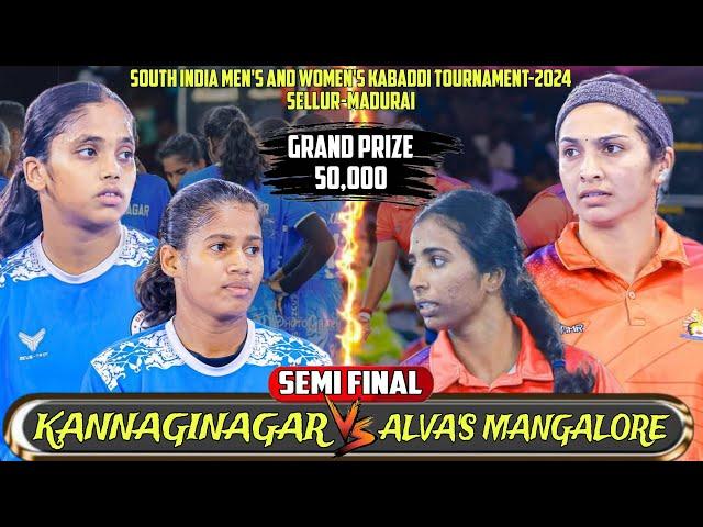 SEMI - 1 | KANNAGINAGAR (vs) ALVAS MANGALORE ( SM SELLUR ) SOUTHINDIA WOMEN KABADDI MATCH -2024