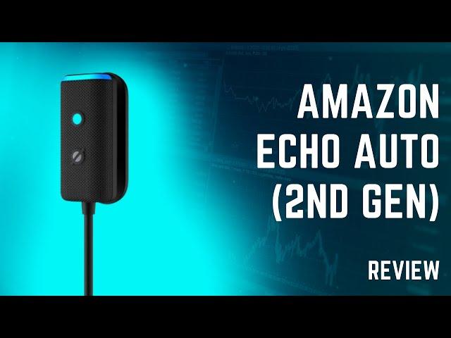 Amazon Echo Auto (2nd gen) Review | Second-Gen Echo