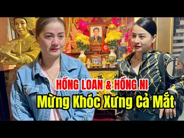 SIÊU NÓNG : HỒNG LOAN Vừa Về ÔM BA KHÓC NỨC NỞ , HỒNG NI NÓI HẾT SỰ TÌNH PHIÊN TOÀ DIỄN RA