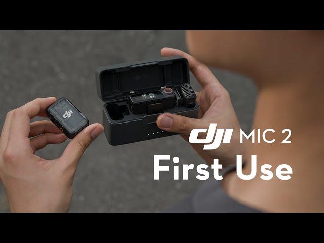 DJI Mic 2｜First Use