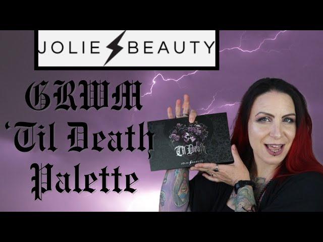 GRWM   Jolie Beauty 'Til Death Palette 2024