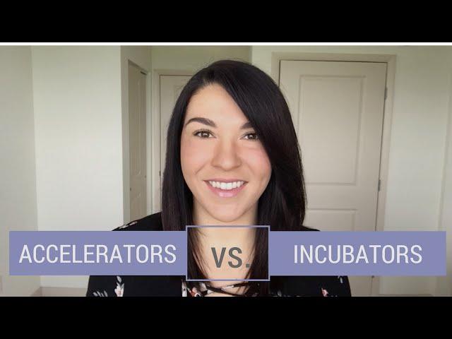 Startup Programs: Accelerators vs. Incubators