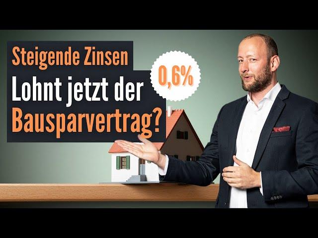 Nachgerechnet - Macht der Bausparvertrag wieder Sinn? #baufinanzierung