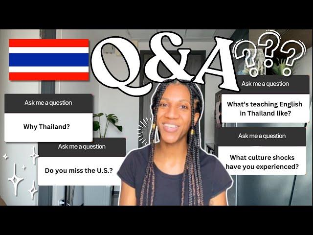 Q&A: Life in Bangkok, Teaching Abroad, Culture Shock & More