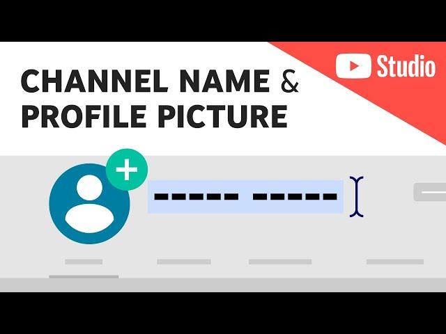 Update Your YouTube Channel Name & Profile Picture (Without Changing Your Google Account Info)