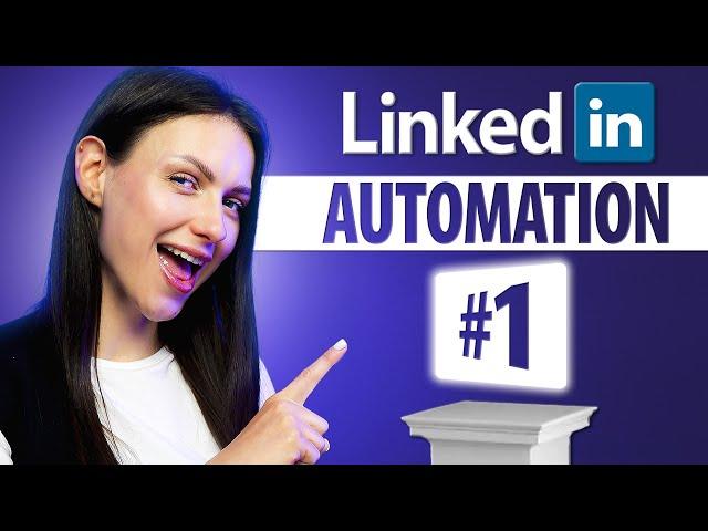 Best LinkedIn Automation Tool In 2025
