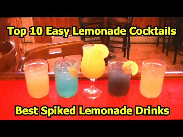 Top 10 Easy Lemonade Cocktails Best Spiked Lemonade Drinks Summer Lemonade Drink Cocktail