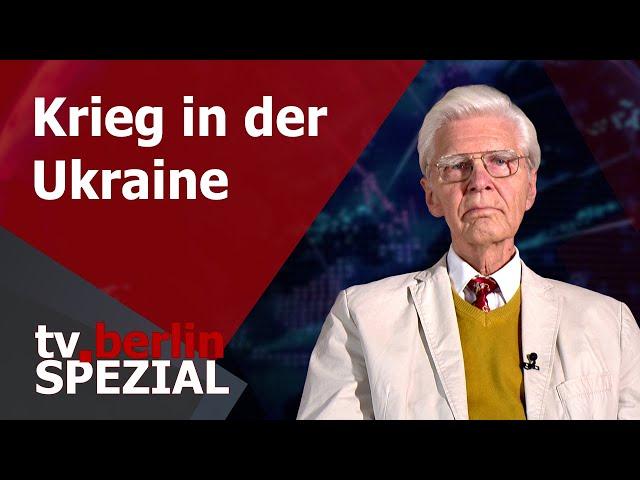 tv.berlin Spezial - Krieg in der Ukraine und die Folgen für Deutschland