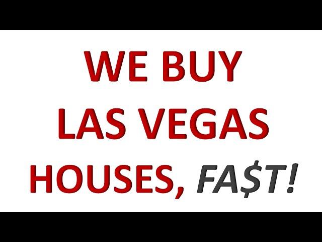 House Buyers in Las Vegas - We buy houses in any condition