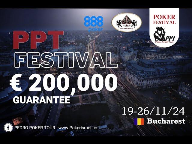  Pedro Poker Tour Bucharest  LiveStream Final Table  200.000 Euro GTD  17-25 Nov 2024 