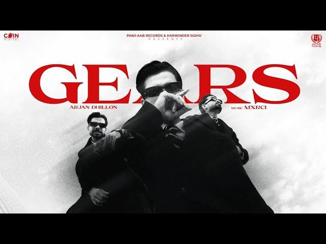 Hajje 5’va Taa Gear Hi Nai Paya Nakhro (Office Video) Gears/Arjan Dhillon/MXRCI/New Punjabi Songs