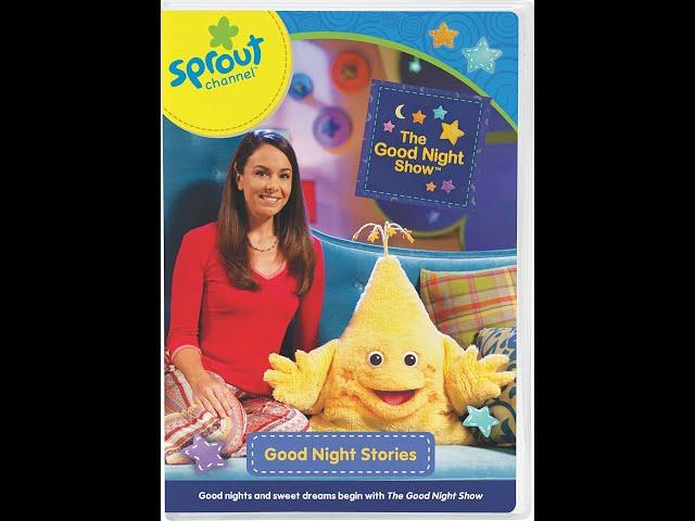 Sprout's Good Night Show - Goodnight Stories (Full DVD, 2015)